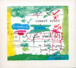 Robert Wyatt : Cuckooland